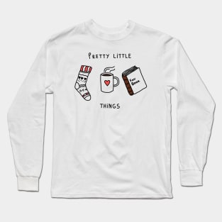 Pretty little things Long Sleeve T-Shirt